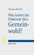 Was leistet die Diakonie frs Gemeinwohl?
