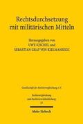 Rechtsdurchsetzung mit milit�rischen Mitteln