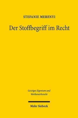 Der Stoffbegriff im Recht