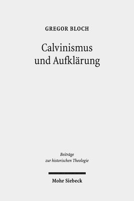 Calvinismus und Aufklärung
