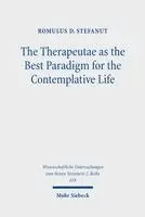 The Therapeutae as the Best Paradigm for the Contemplative Life