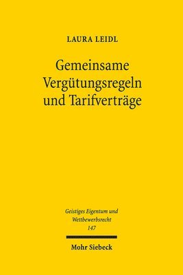 Gemeinsame Vergütungsregeln und Tarifverträge