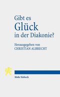 Gibt es Glck in der Diakonie?