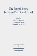 The Joseph Story Between Egypt and Israel