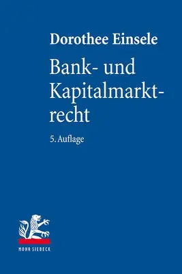 Dorothee Einsele - Bank- und Kapitalmarktrecht, Inbunden. Tillgänglighet: Tillfälligt slut