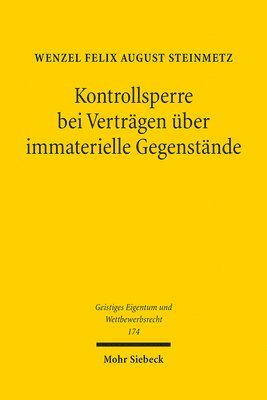Kontrollsperre bei Verträgen über immaterielle Gegenstände
