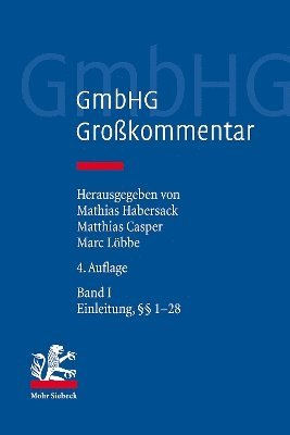 Mathias Habersack, Matthias Casper, Marc Löbbe - GmbHG - Gesetz betreffend die Gesellschaften mit beschränkter Haftung, Inbunden. Tillgänglighet: Tillfälligt slut