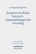 Rezeption als Modus historisch-religionsp�dagogischer Forschung