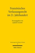 Franz�sisches Verfassungsrecht im 21. Jahrhundert
