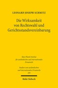 Die Wirksamkeit von Rechtswahl und Gerichtsstandsvereinbarung