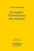 Das Singapur-�bereinkommen �ber Mediation