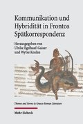 Kommunikation und Hybriditt in Frontos Sptkorrespondenz