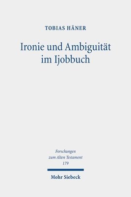 Ironie und Ambiguität im Ijobbuch