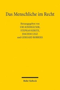 Das Menschliche im Recht