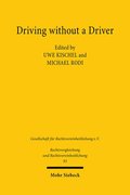 Driving without a Driver