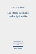 Die Strafe des Exils in der Sp�tantike