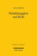 Pfadabh�ngigkeit und Recht