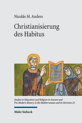 Nicolás M. Anders - Christianisierung des Habitus, Inbunden. Tillgänglighet: Tillfälligt slut