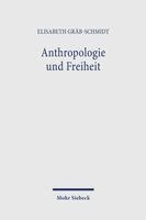 Anthropologie und Freiheit