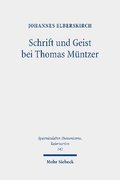 Schrift und Geist bei Thomas M�ntzer