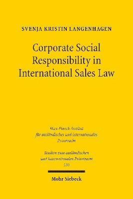 Corporate Social Responsibility in International Sales Law