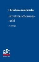 Christian Armbrüster - Privatversicherungsrecht, Inbunden