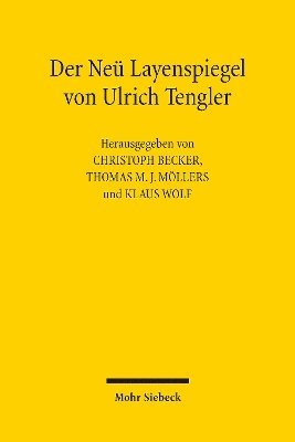 Christoph Becker, Thomas M. J. Möllers, Klaus Wolf - Der Neü Layenspiegel von Ulrich Tengler, Inbunden. Tillgänglighet: Tillfälligt slut