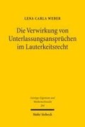 Die Verwirkung von Unterlassungsanspr�chen im Lauterkeitsrecht
