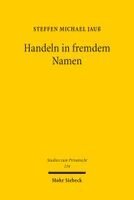 Steffen Michael Jauß - Handeln in fremdem Namen, Häftad