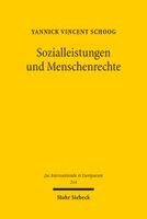Yannick Vincent Schoog - Sozialleistungen und Menschenrechte, Häftad