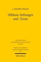 Offshore-Stiftungen und -Trusts