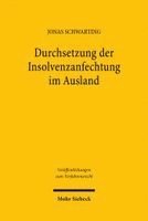 Jonas Schwarting - Durchsetzung der Insolvenzanfechtung im Ausland, Häftad
