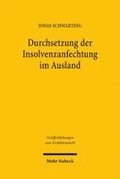 Durchsetzung der Insolvenzanfechtung im Ausland