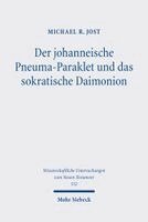 Der johanneische Pneuma-Paraklet und das sokratische Daimonion