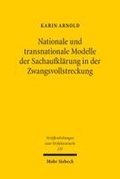 Nationale und transnationale Modelle der Sachaufkl�rung in der Zwangsvollstreckung