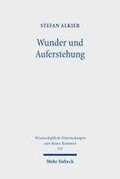 Wunder und Auferstehung