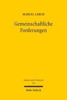 Marcel Lerch - Gemeinschaftliche Forderungen, Inbunden
