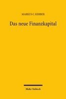 Markus C. Kerber - Das neue Finanzkapital, Häftad. Tillgänglighet: Tillfälligt slut