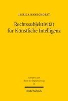 Jessica Hawighorst - Rechtssubjektivität für Künstliche Intelligenz, Häftad. Tillgänglighet: Lägg i varukorg