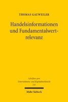 Thomas Gauweiler - Handelsinformationen und Fundamentalwertrelevanz, Inbunden. Tillgänglighet: Lägg i varukorg