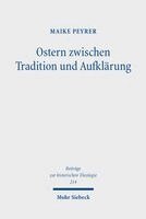 Maike Peyrer - Ostern zwischen Tradition und Aufklärung, Inbunden