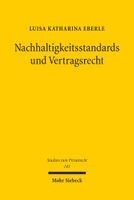 Luisa Katharina Eberle (geb. Gebauer) - Nachhaltigkeitsstandards und Vertragsrecht, Inbunden