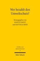 Martin Kment, Matthias Rossi - Wer bezahlt den Umweltschutz?, Häftad. Tillgänglighet: Lägg i varukorg