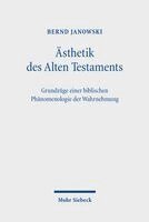 Bernd Janowski - Ästhetik des Alten Testaments, Inbunden
