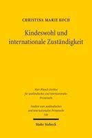 Kindeswohl und internationale Zuständigkeit
