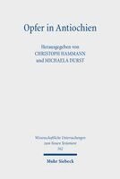 Christoph Hammann, Michaela Durst - Opfer in Antiochien, Inbunden. Tillgänglighet: Lägg i varukorg