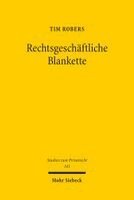 Tim Robers - Rechtsgeschäftliche Blankette, Häftad