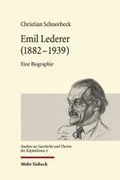 Christian Schneebeck - Emil Lederer (1882 – 1939), Inbunden
