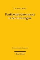 Cathrin Cordes - Funktionale Governance in der Grenzregion, Häftad. Tillgänglighet: Kommande
