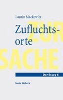 Laurin Mackowitz - Zufluchtsorte, Häftad. Tillgänglighet: Lägg i varukorg